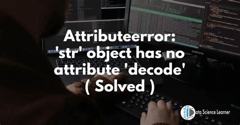 Return a list of the words in the string, using sep as the delimiter string. . Attributeerror str object has no attribute read